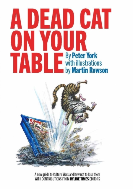 Dead Cat On Your Table