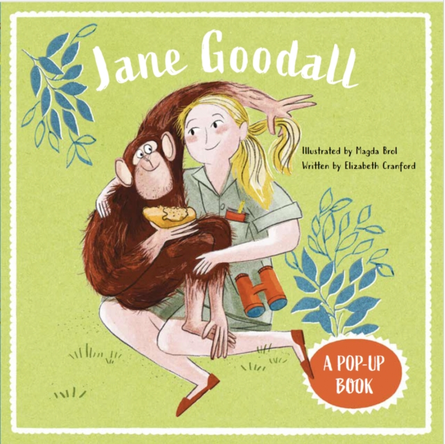 Jane Goodall: A Pop-Up Book
