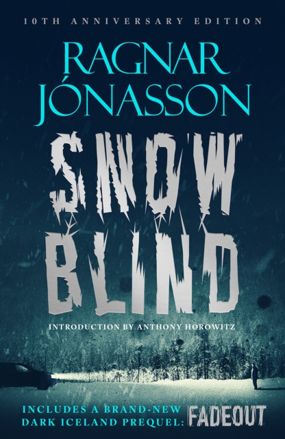 Snowblind: 10th Anniversary Edition