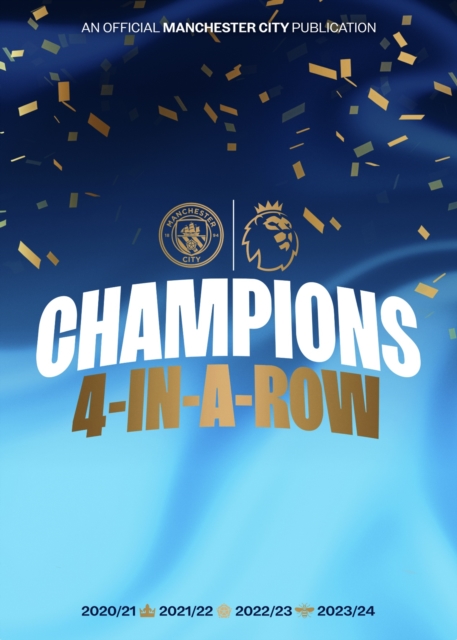 Manchester City Champions: 4-In-A-Row