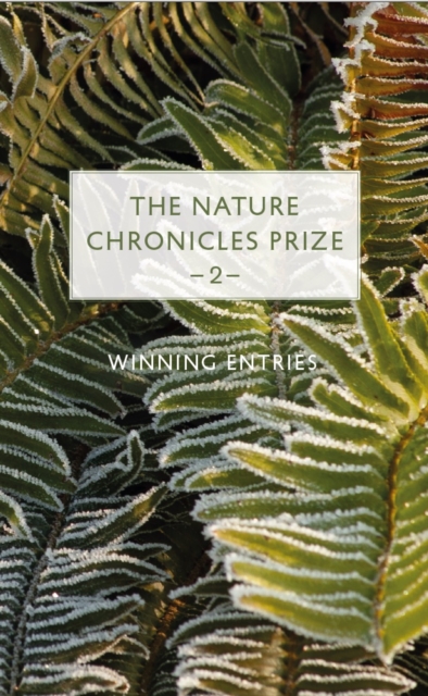 Nature Chronicles Prize: 2