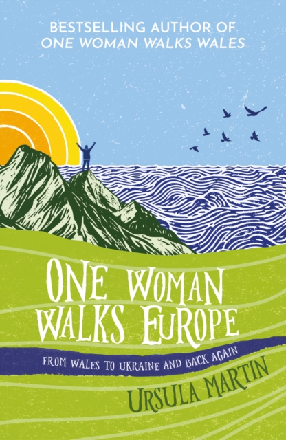 One Woman Walks Europe