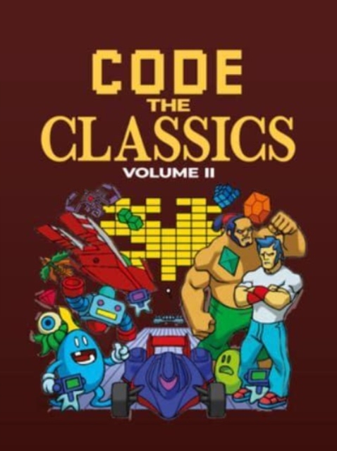 Code the Classics Volume 2