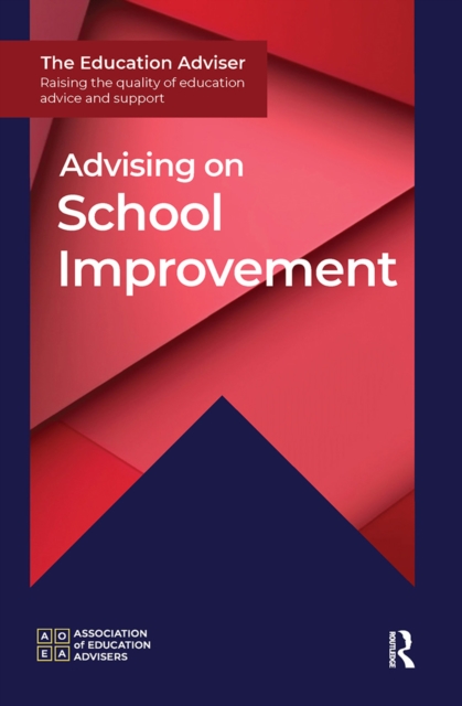 Advising on School Improvement