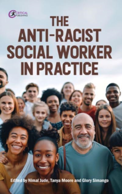 Anti-Racist Social Worker in Practice