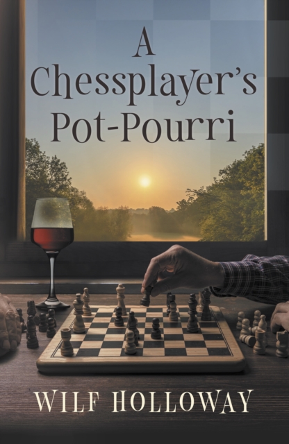 Chessplayer's Pot-Pourri