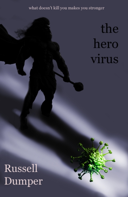 The Hero Virus