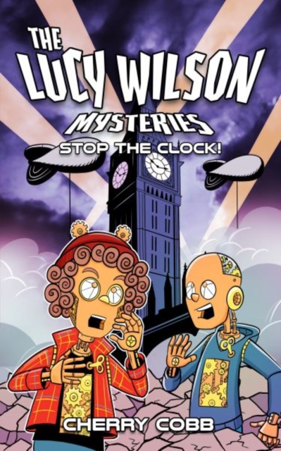 The Lucy Wilson Mysteries: Stop the Clock!