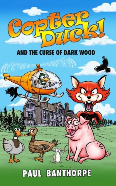 Copter Duck! And the Curse of Dark Wood
