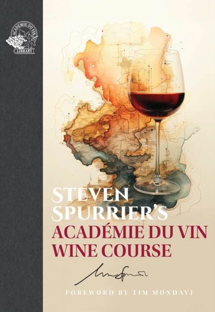 Steven Spurrier's Academie du Vin Wine Course