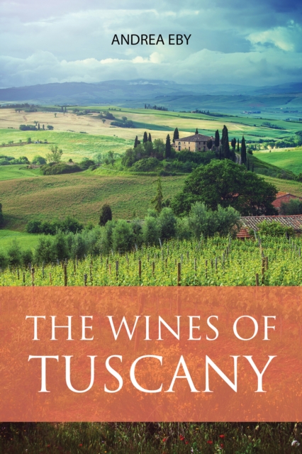 The Wines of Tuscany