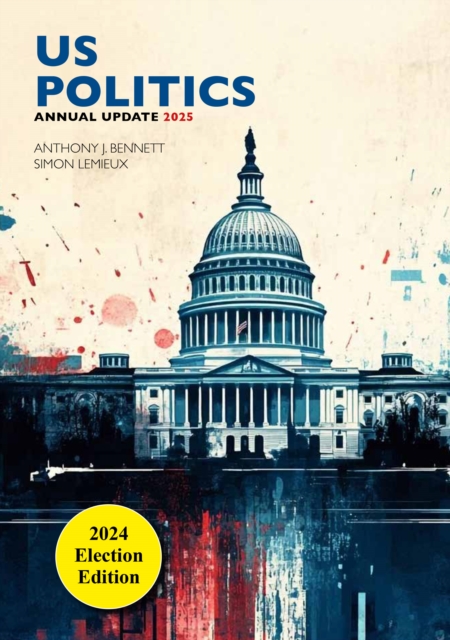 US POLITICS ANNUAL UPDATE 2025