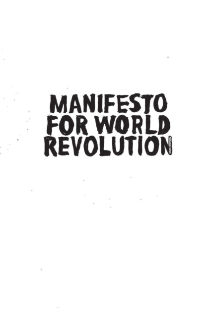Manifesto for World Revolution 2nd edition