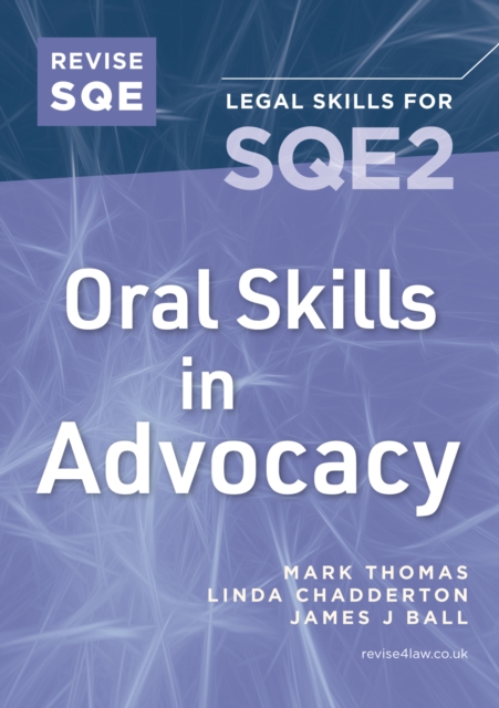 Revise SQE Oral Skills in Advocacy