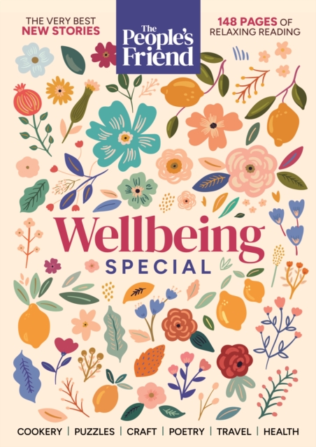 People’s Friend Wellbeing Special