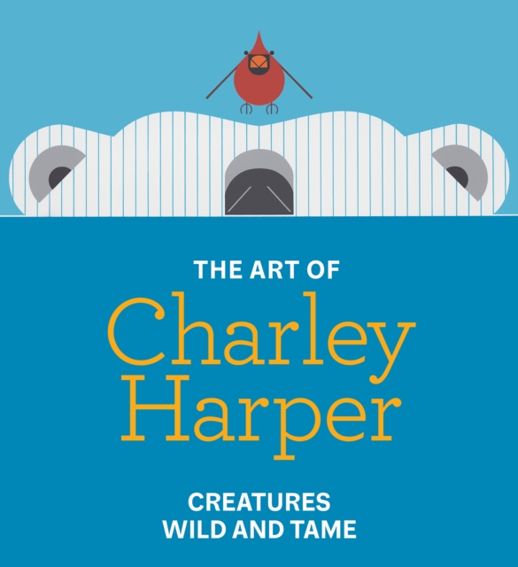 The Art of Charley Harper