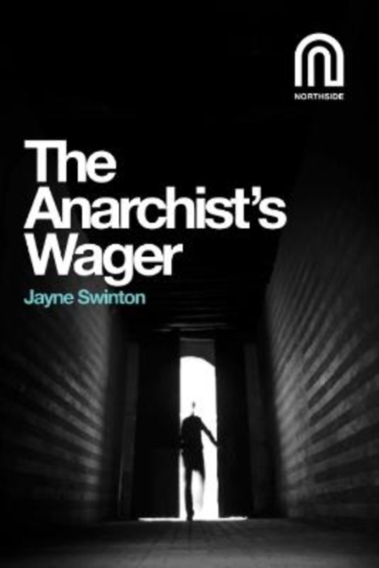 Anarchist's Wager