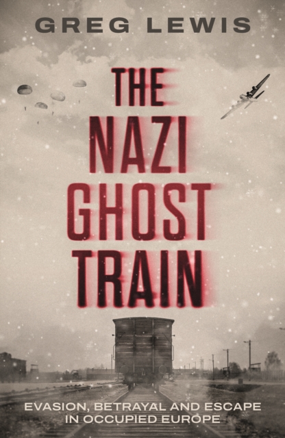 The Nazi Ghost Train