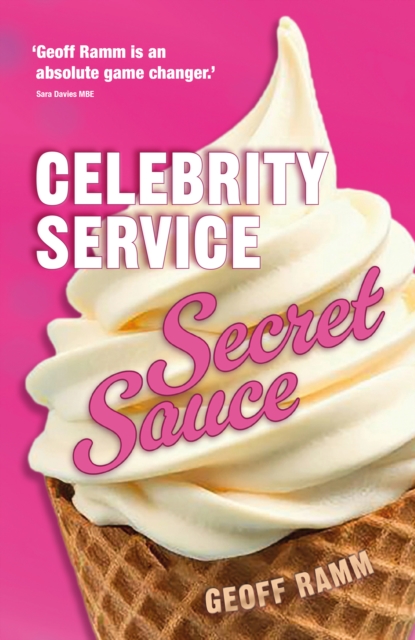 Celebrity Service Secret Sauce