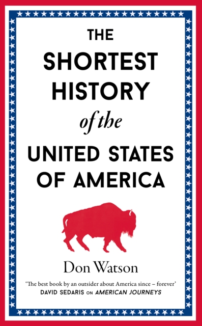 The Shortest History of the USA