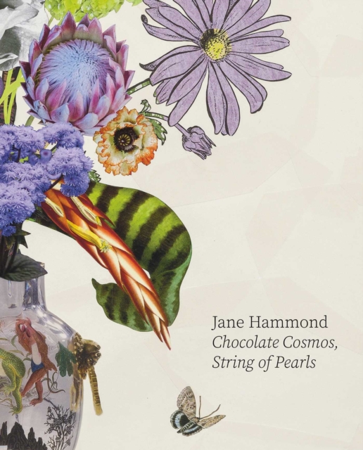 Jane Hammond: Chocolate Cosmos, String of Pearls
