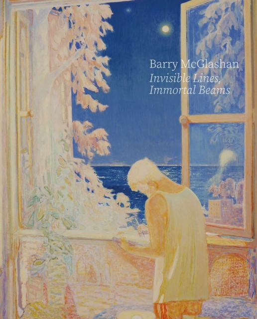 Barry McGlashan: Invisible Lines, Immortal Beams
