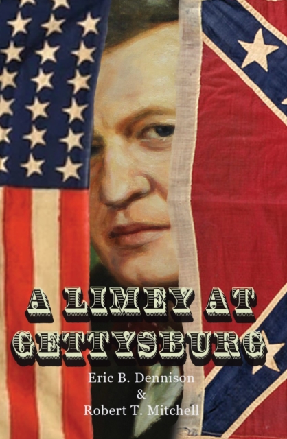 A Limey at Gettysburg