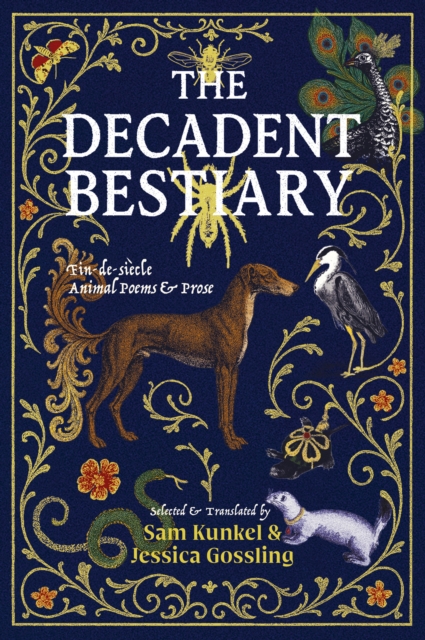 The Decadent Bestiary