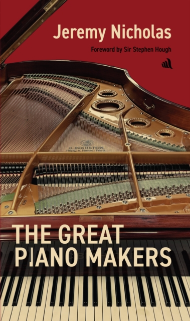 The Great Piano Makers