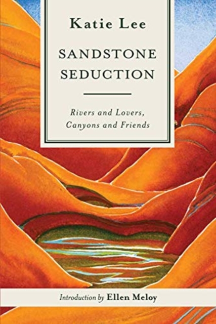 SANDSTONE SEDUCTION