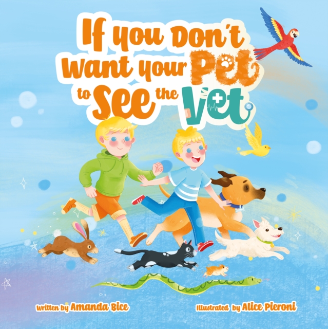 IF YOU DON'T WANT YOU PET TO SEE THE VET