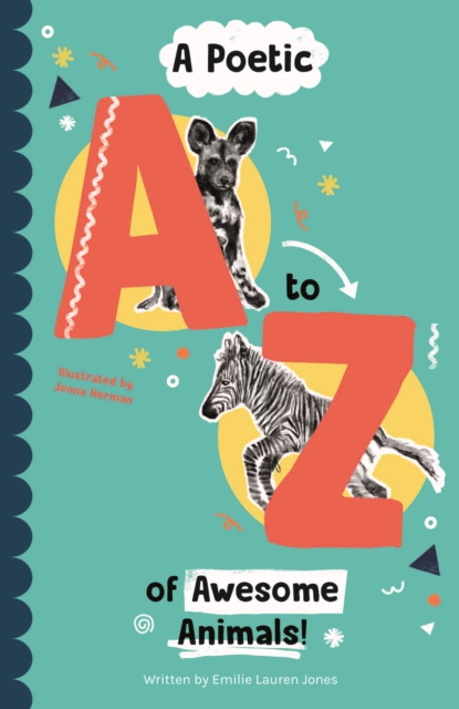 Poetic A-Z of Awesome Animals!