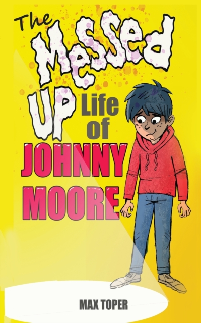 Messed Up Life Of Johnny Moore