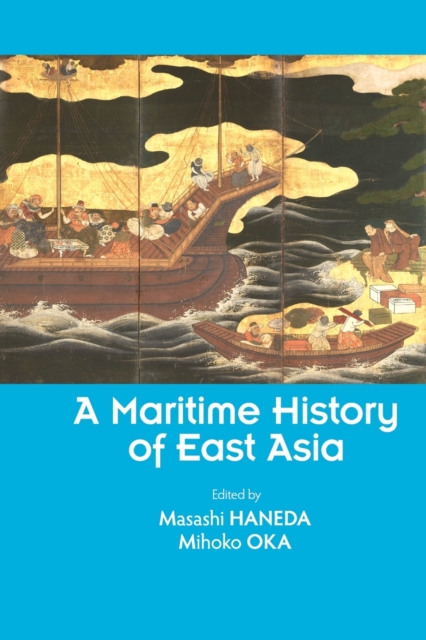 Maritime History of East Asia