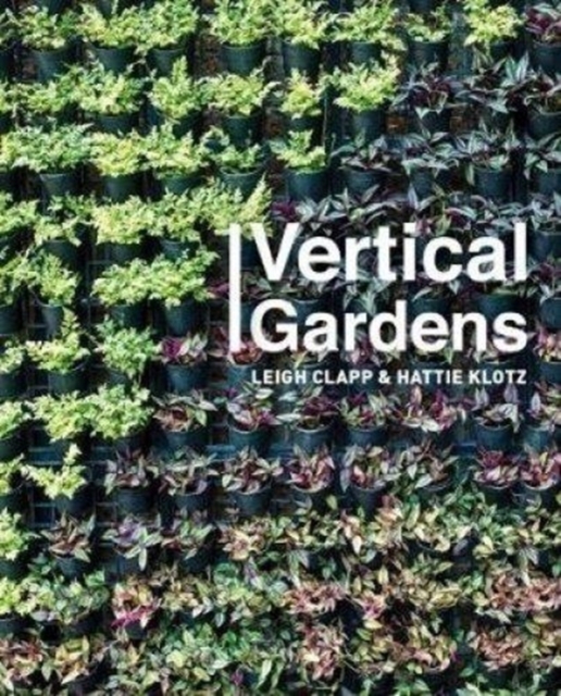 Vertical Gardens