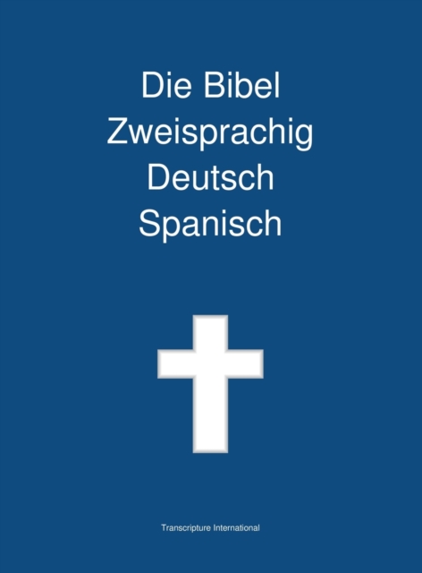 Bibel Zweisprachig Deutsch Spanisch