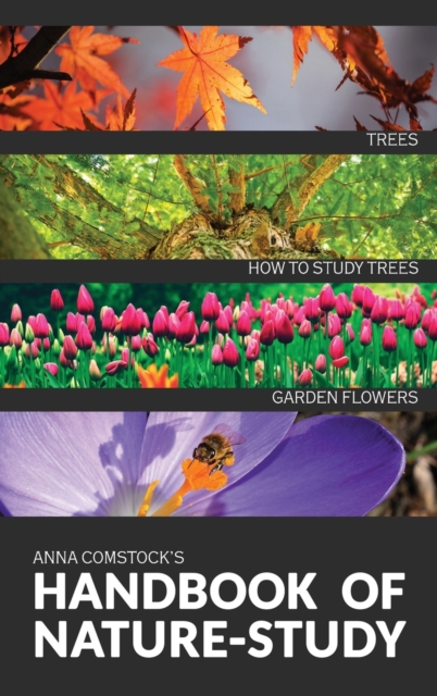 Handbook Of Nature Study in Color - Trees and Garden Flowers