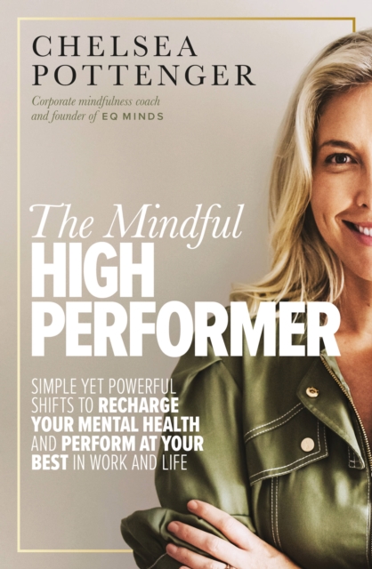 Mindful High Performer