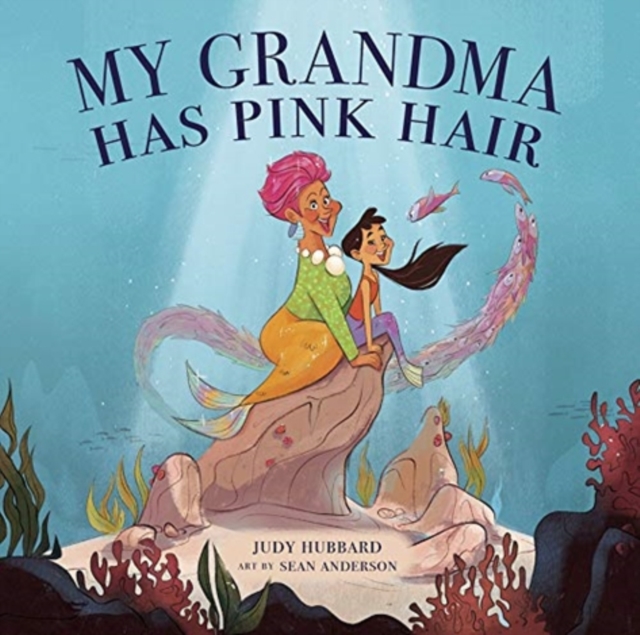Grandma Has Pink Hair