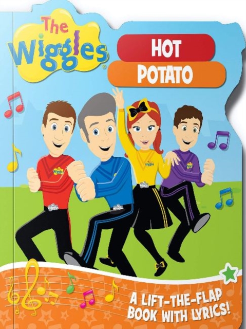 Wiggles: Hot Potato