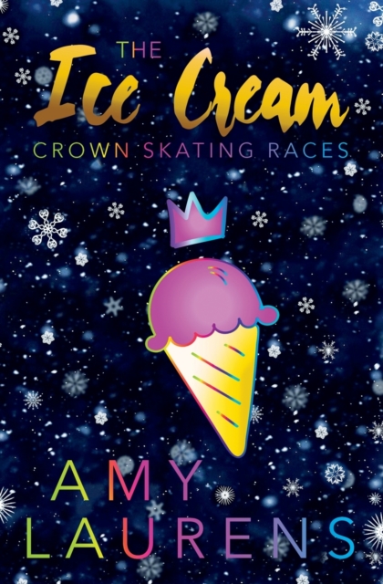 Ice Cream Crown Skating Races