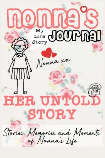 Nonna's Journal - Her Untold Story