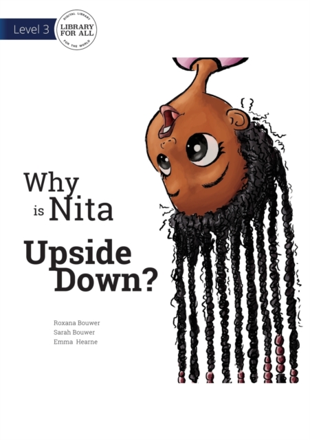 Why is Nita Upside Down?