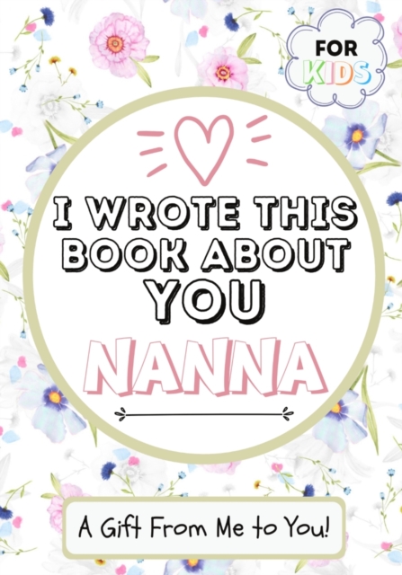 I Wrote This Book About You Nanna