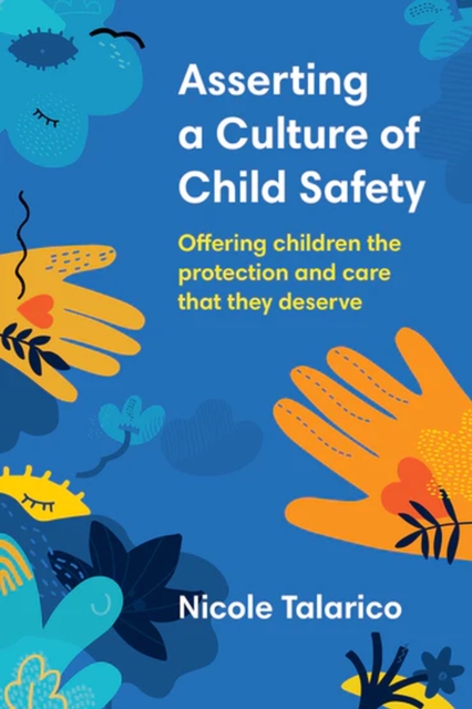 Asserting a Culture of Child Safety