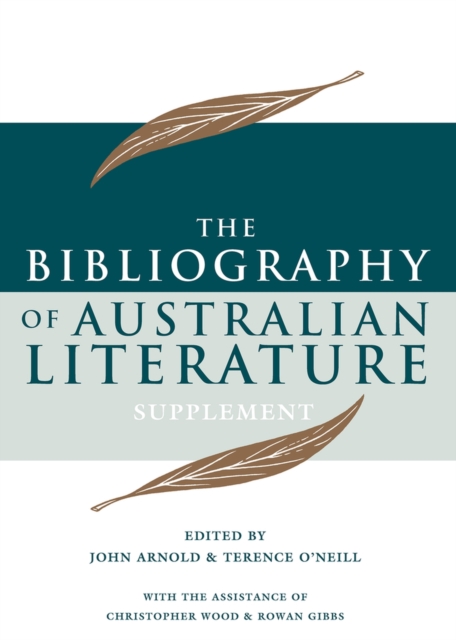 Bibliography of Australian Literature Supplement
