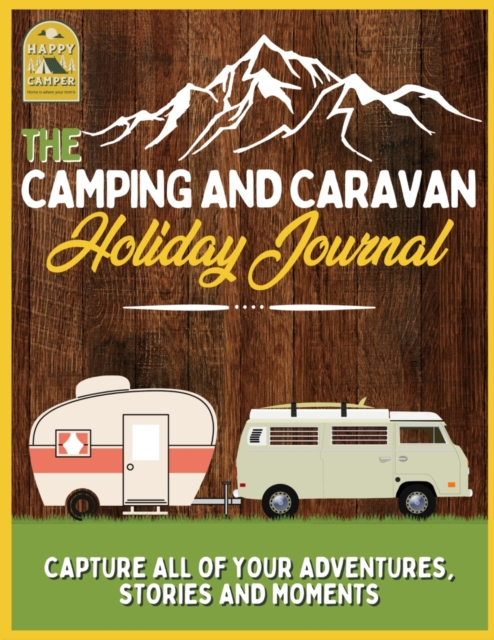 Camping and Caravan Holiday Journal