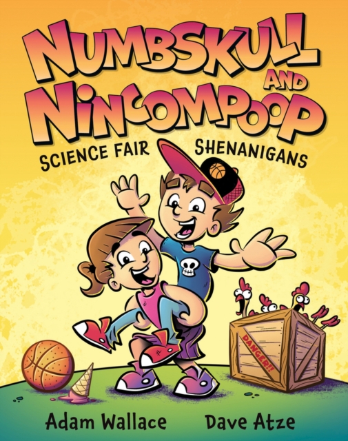 Numbskull & Nincompoop