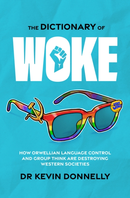 Dictionary of Woke