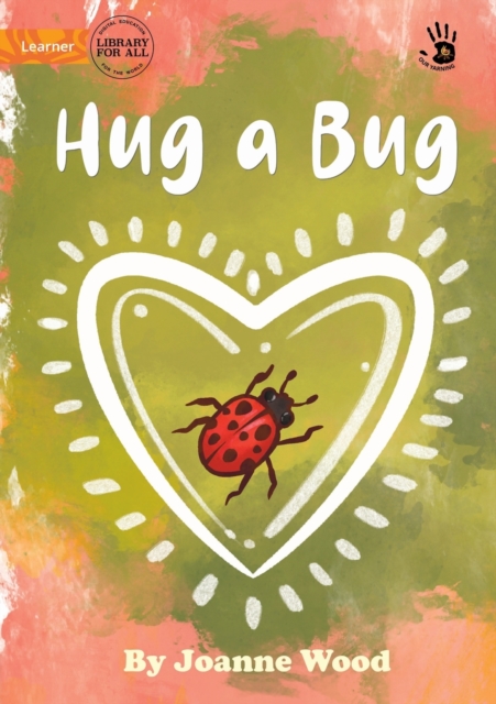 Hug a Bug